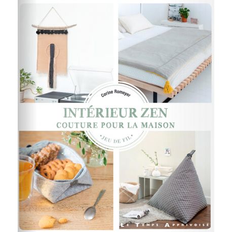 Intérieur zen - Couture pour la maison