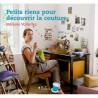 Petits riens pour découvrir la couture